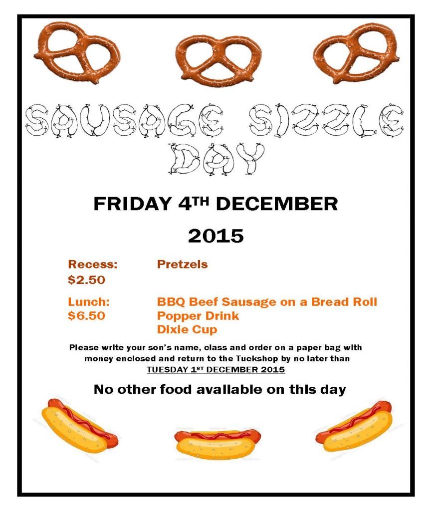 SAUSAGE SIZZLE DAY-  Friday 4th December 2015